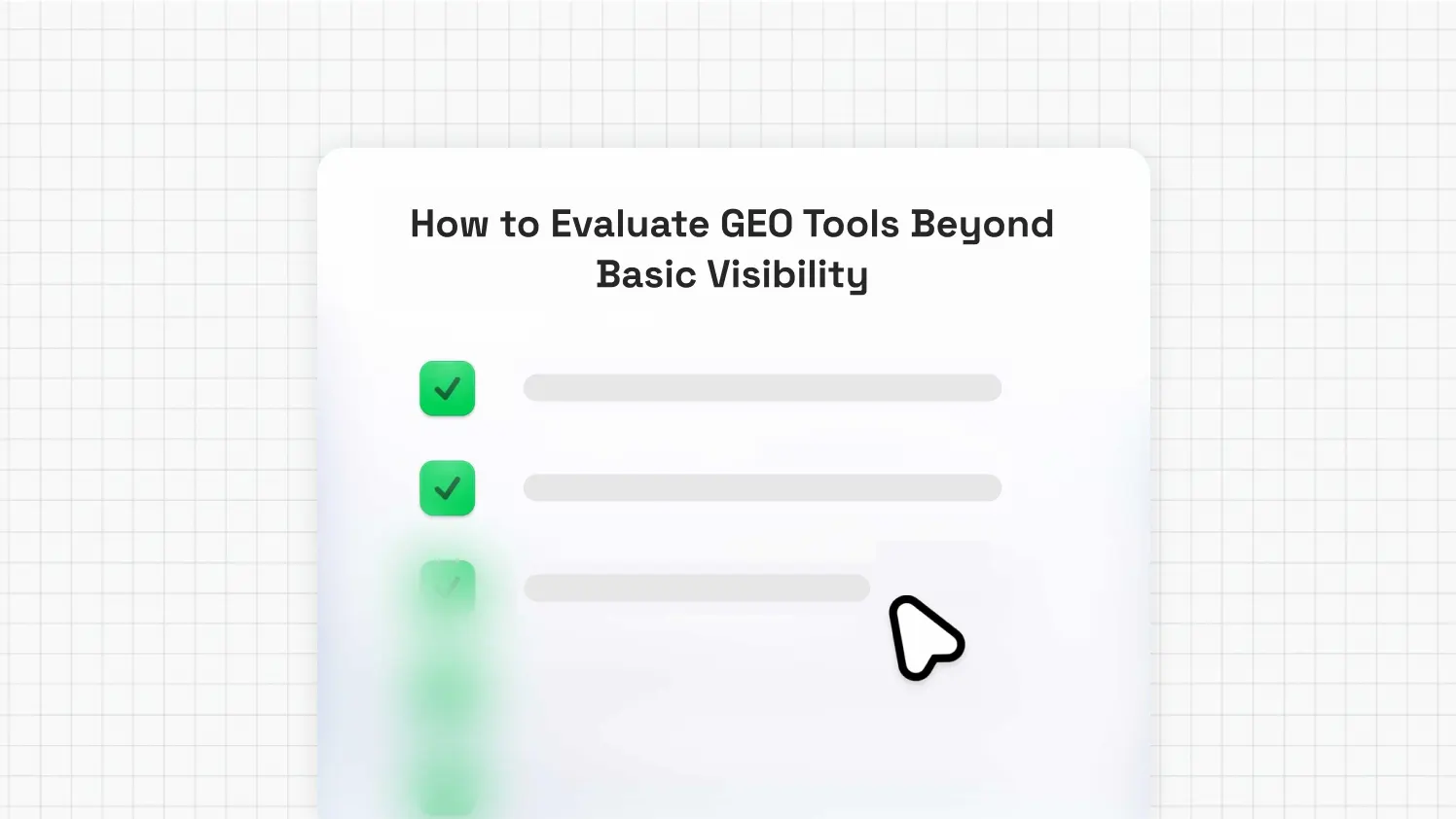 Evaluate GEO Tools Beyond Basic Visibility